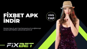 Fixbet Apk İndir