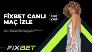 Fixbet Canlı Maç İzle