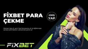 Fixbet Para Çekme