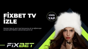 Fixbet Tv İzle