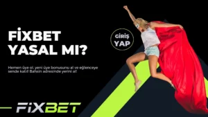 Fixbet Yasal Mı